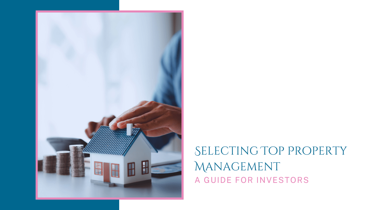 Selecting Top Property Management in Marin, CA: A Guide for Investors
