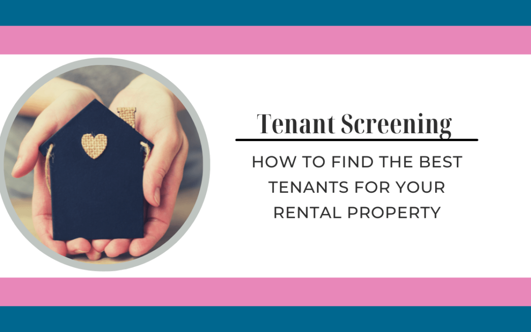 Tenant Screening in San Mateo – How to Find the Best Tenants for Your Rental Property