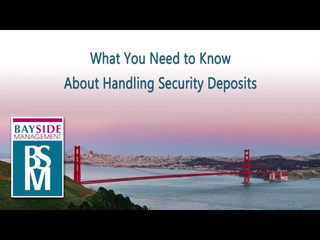 What You Need to Know About Handling Security Deposits – San Mateo Property Management