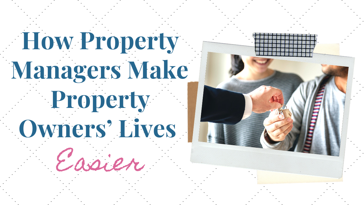 How Professional San Carlos Property Managers Make Income Property Owners’ Lives Easier