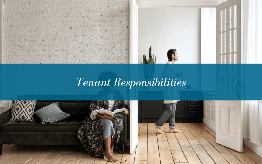 5 Tenant Responsibilities in a San Mateo Rental Property