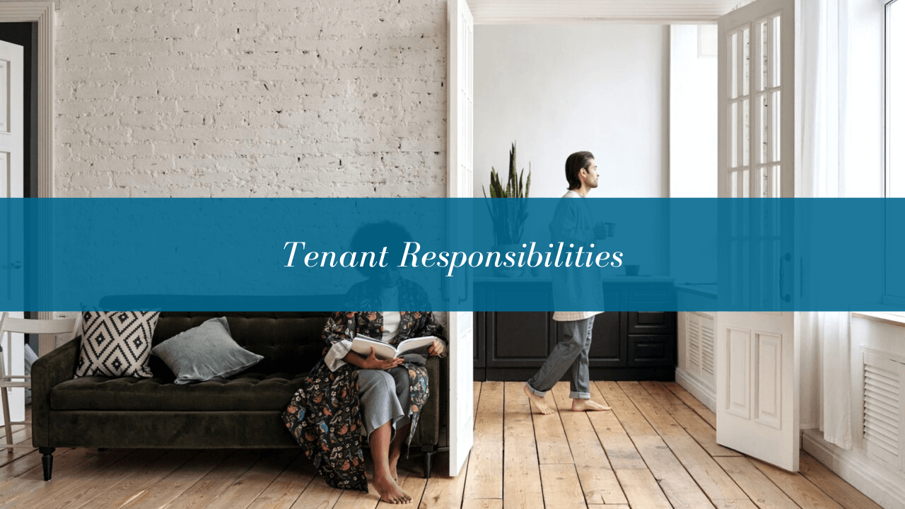 5 Tenant Responsibilities in a San Mateo Rental Property
