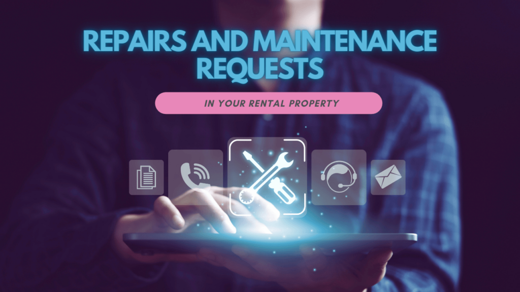 How to Handle Repairs and Maintenance Requests in Your San Mateo Rental Property - Article Banner