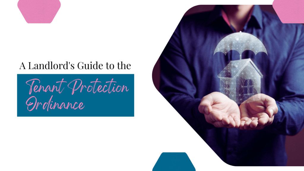 A Landlord's Guide to the Tenant Protection Ordinance | San Mateo Property Management - Article Banner