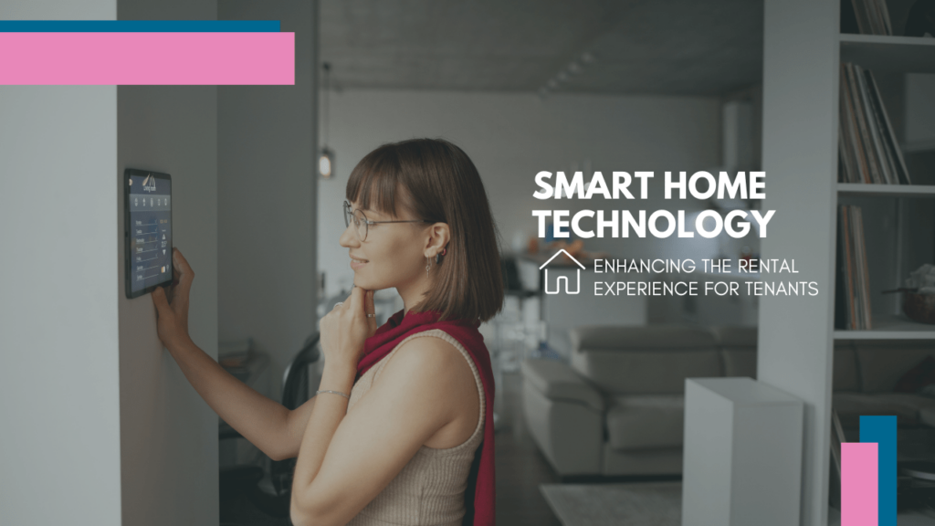 Smart Home Technology: Enhancing the Rental Experience for San Mateo Tenants - Article Banner
