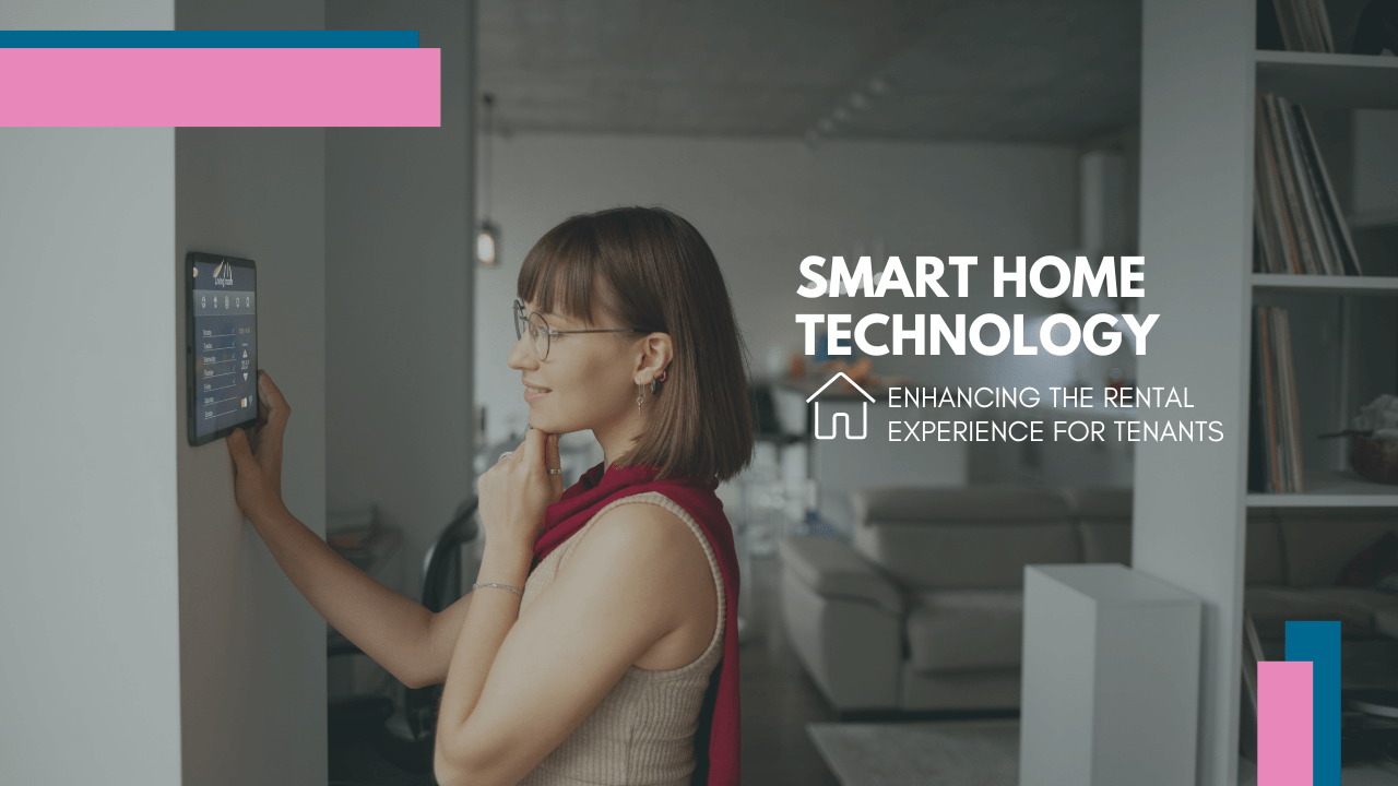 Smart Home Technology: Enhancing the Rental Experience for San Mateo Tenants