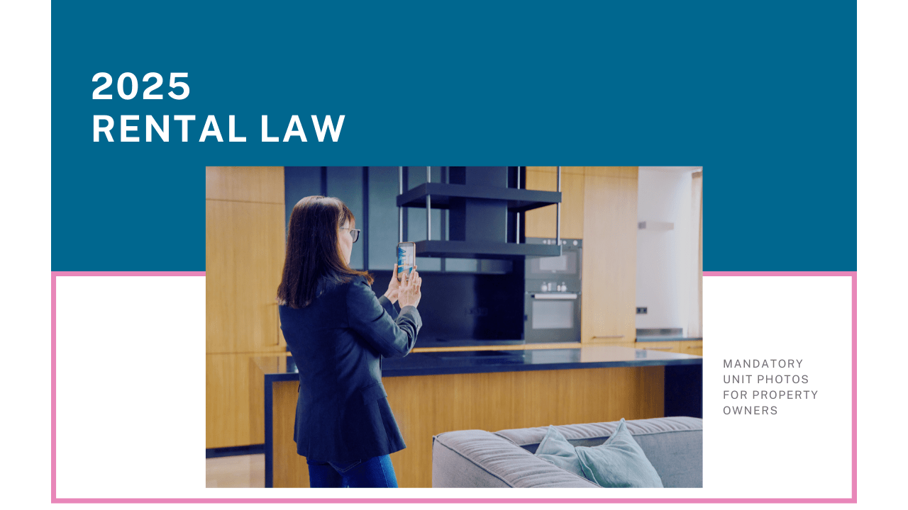 2025 Rental Law: Mandatory Unit Photos for Property Owners